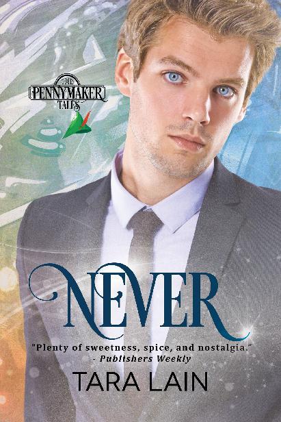 This image is the cover for the book Never, Pennymaker Tales