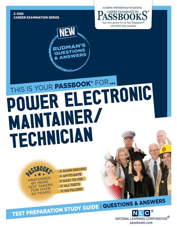 Power Electronic Maintainer/Technician, Career Examination Series