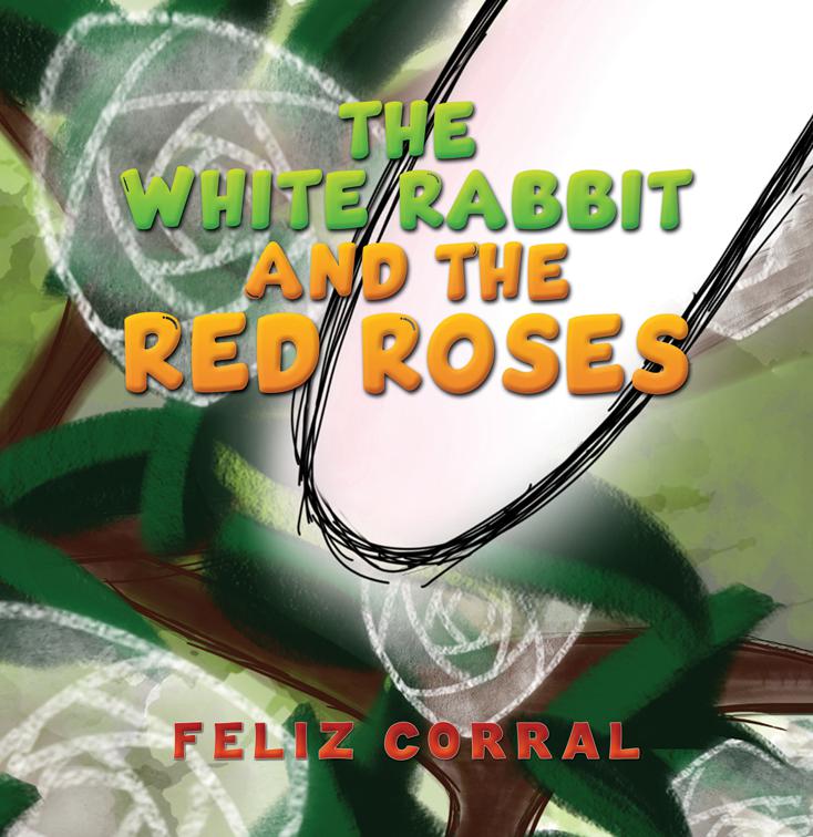The White Rabbit and the Red Roses