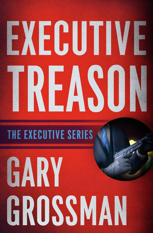 Executive Treason, The Executive Series