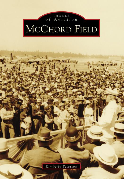 McChord Field, Images of Aviation