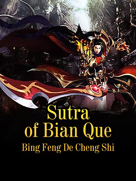 Sutra of Bian Que, Volume 1