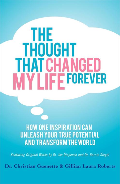 Thought That Changed My Life Forever