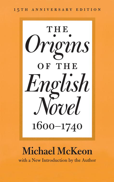 Origins of the English Novel, 1600–1740