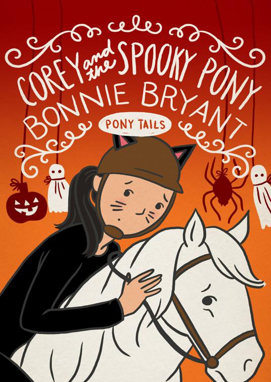 Corey and the Spooky Pony, Pony Tails