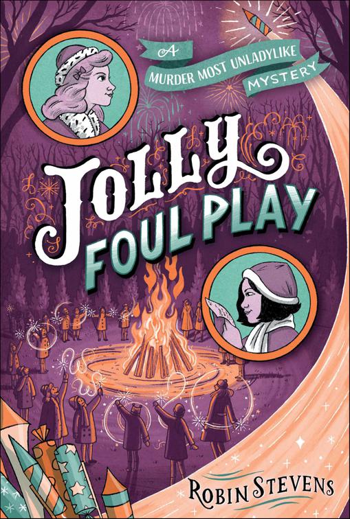 Jolly Foul Play, Murder Most Unladylike Mysteries