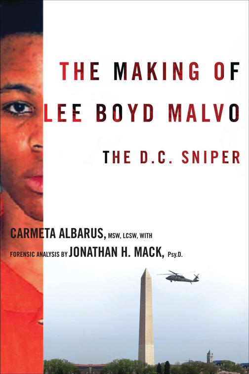 Making of Lee Boyd Malvo