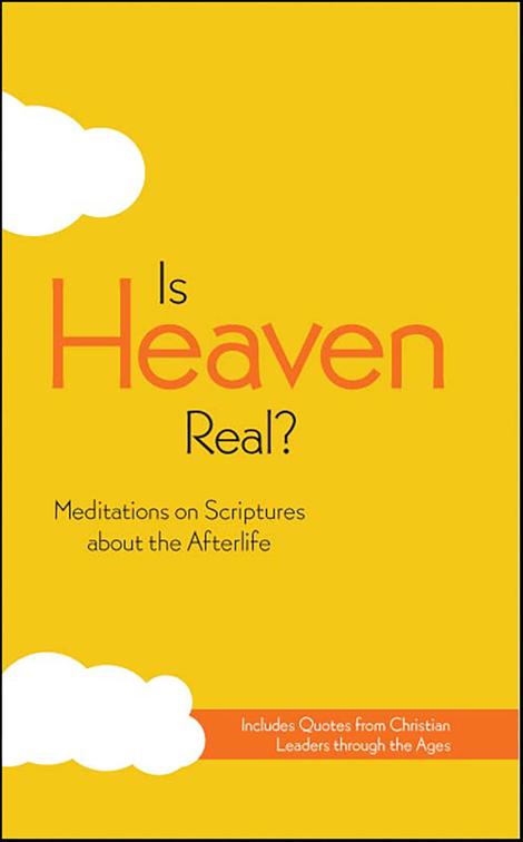 Is Heaven Real?