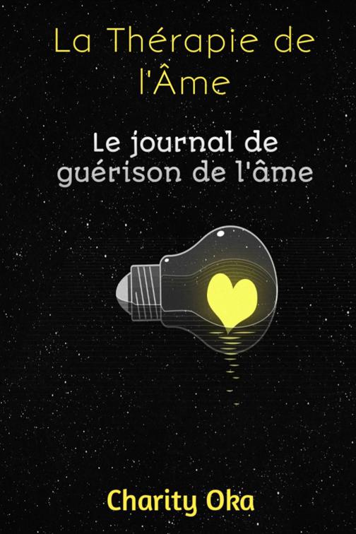 La Thérapie de l&#x27;Âme