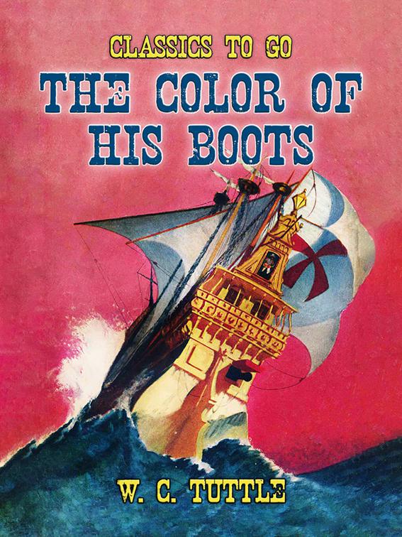 The Color of His Boots, Classics To Go