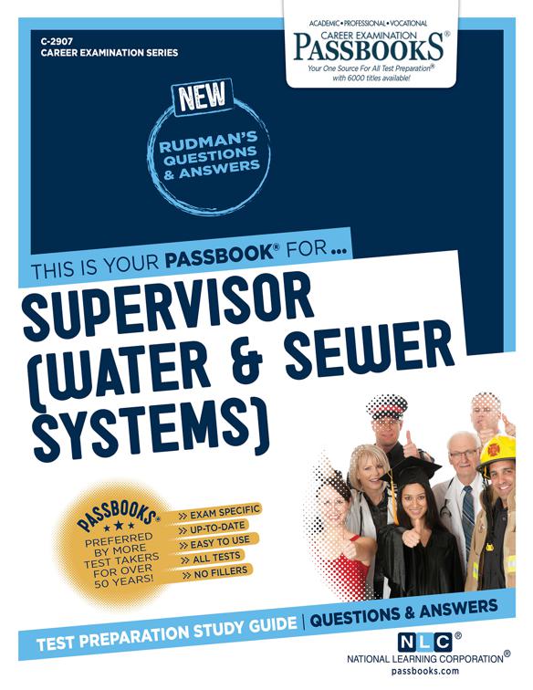 Supervisor (Water &amp; Sewer Systems), Career Examination Series