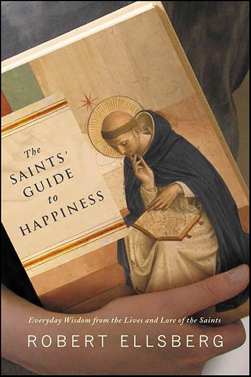 Saints&#x27; Guide to Happiness
