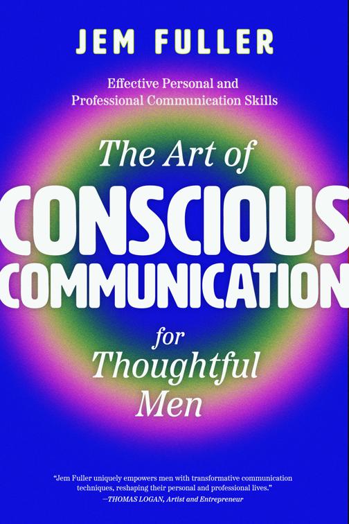 Art of Conscious Communication