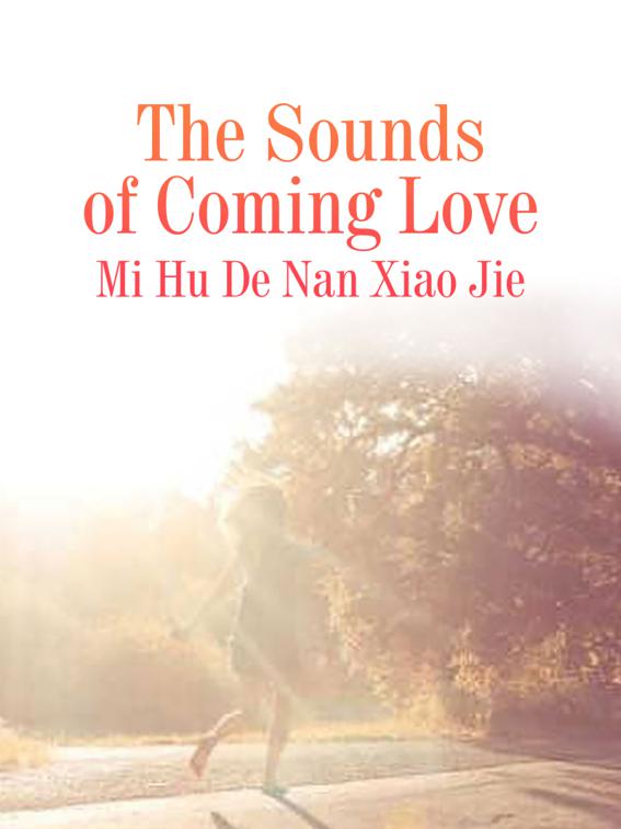 The Sounds of Coming Love, Volume 1