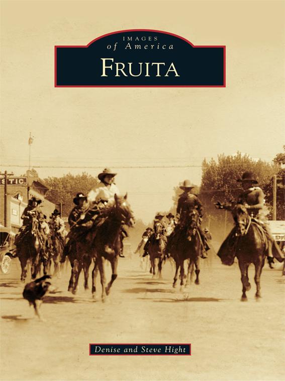 Fruita, Images of America