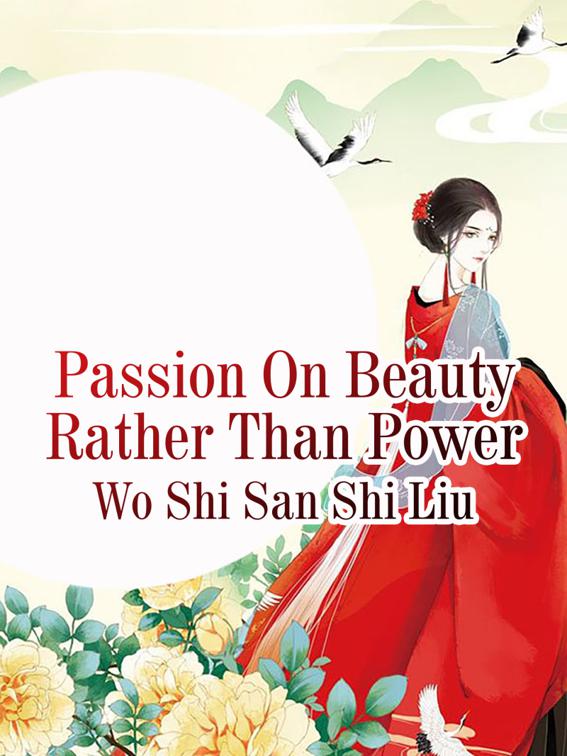 Passion On Beauty Rather Than Power, Volume 2