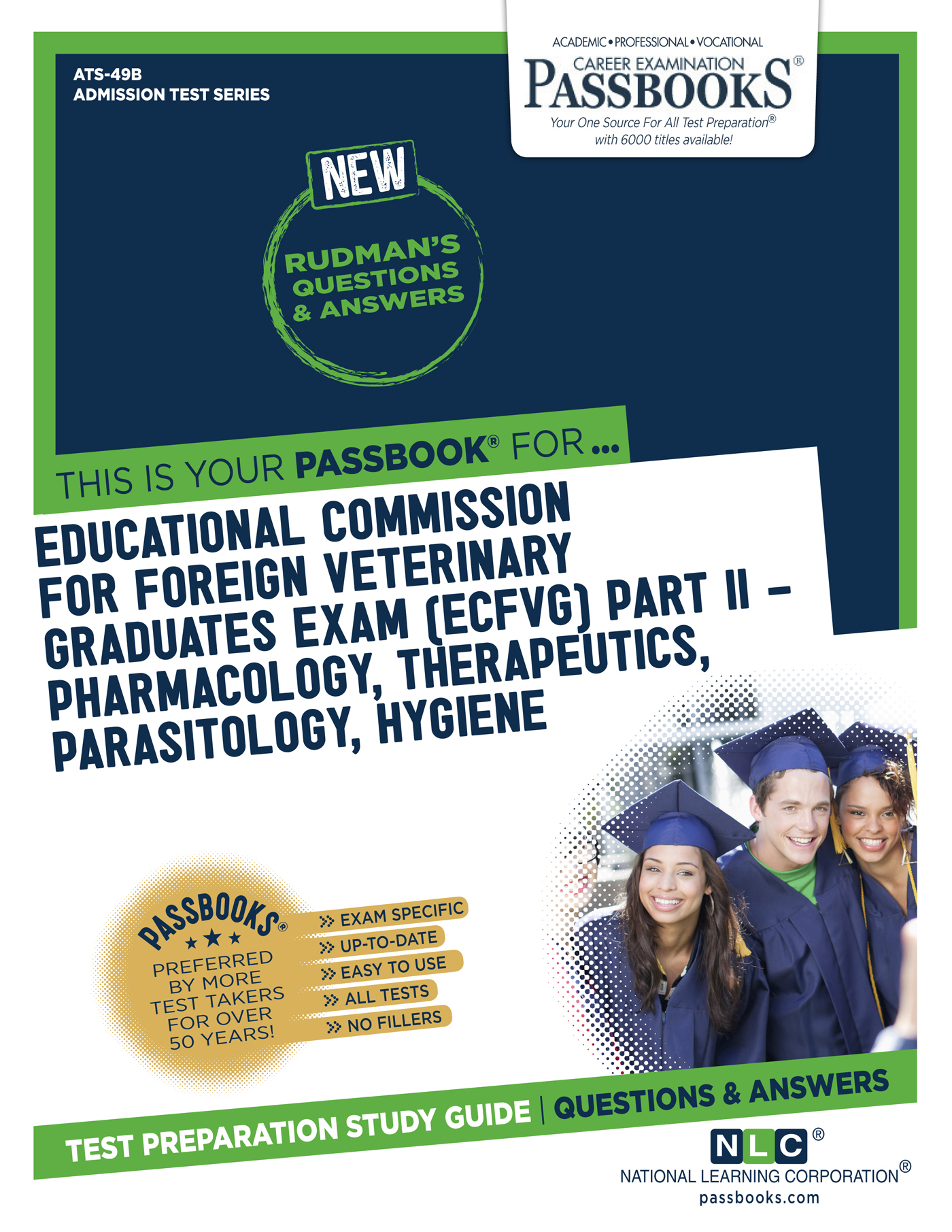 EDUCATIONAL COMMISSION FOR FOREIGN VETERINARY GRADUATES EXAMINATION (ECFVG) PART II - Pharmacology, Therapeutics, Parasitology, Hygiene, Admission Test Series