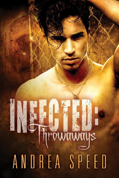 This image is the cover for the book Infected: Throwaways, Mean Streets