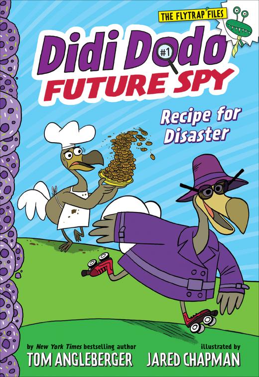Didi Dodo, Future Spy: Recipe for Disaster, Didi Dodo, Future Spy