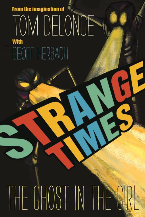 Strange Times