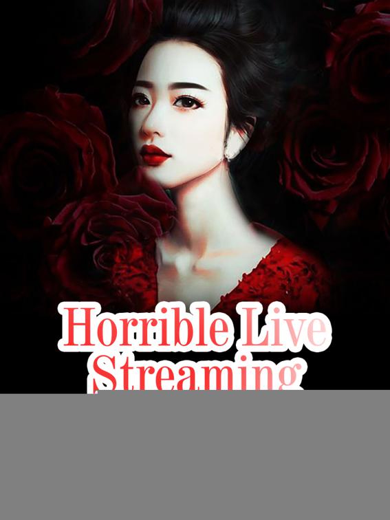 Horrible Live Streaming, Volume 3