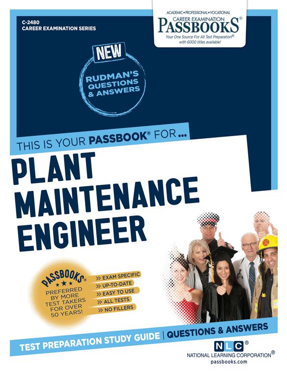 Plant Maintenance Engineer, Career Examination Series