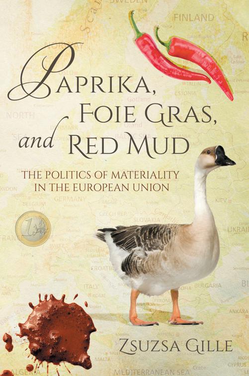 Paprika, Foie Gras, and Red Mud, Framing the Global