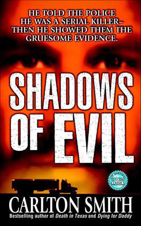 Shadows of Evil, St. Martin&#x27;s True Crime Classics