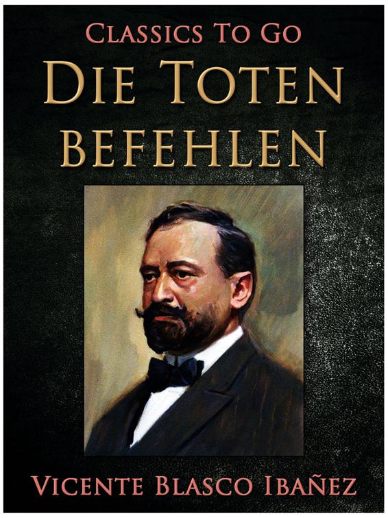 Die Toten befehlen, Classics To Go