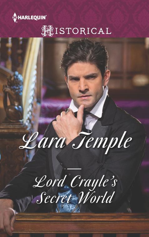 Lord Crayle&#x27;s Secret World