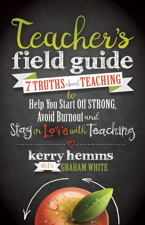 Teacher&#x27;s Field Guide
