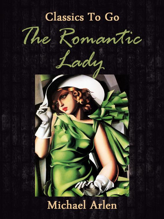 The Romantic Lady, Classics To Go
