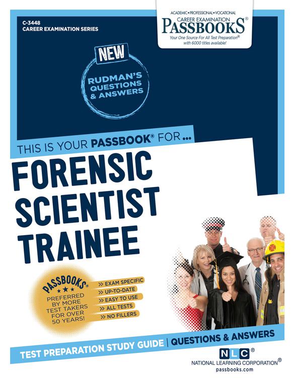 Forensic Scientist Trainee, Career Examination Series