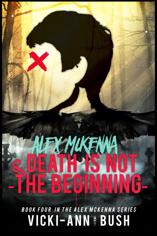 Alex McKenna and Death is Not the Beginning