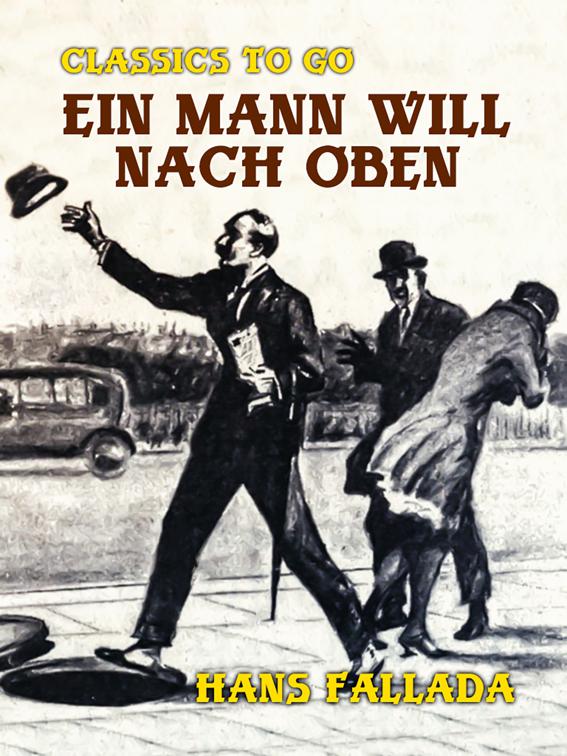 Ein Mann will nach oben, Classics To Go