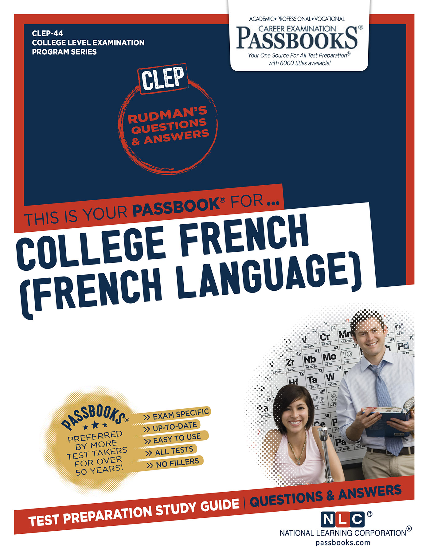 COLLEGE FRENCH (French Language), College Level Examination Program Series (CLEP)