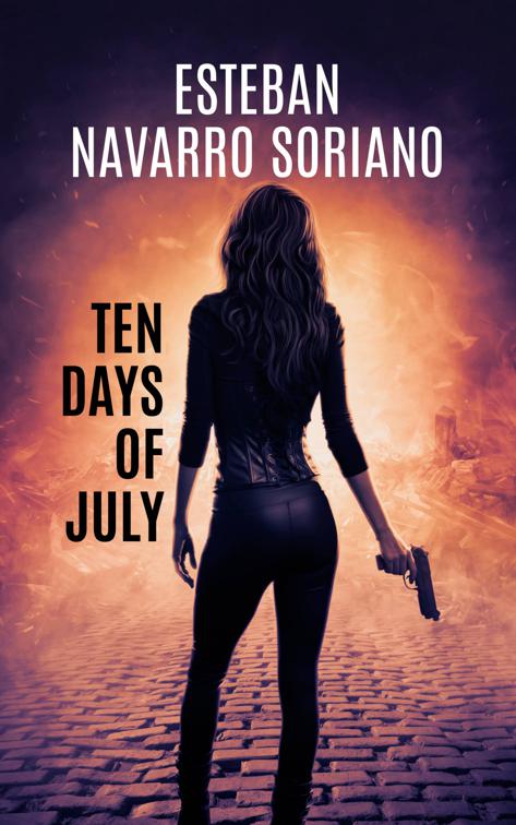 Ten Days Of July