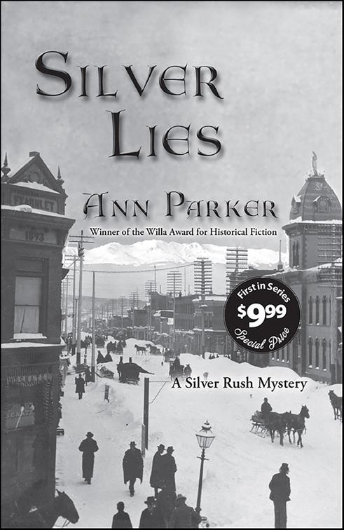 Silver Lies, Silver Rush Mysteries