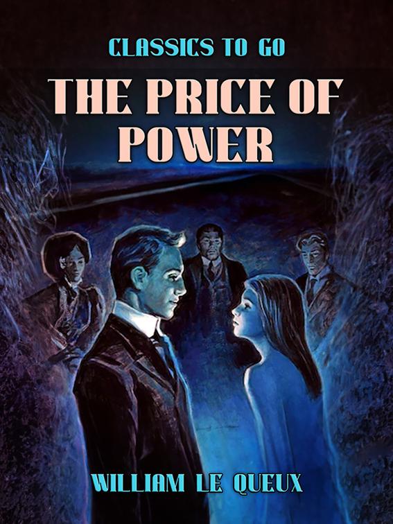 The Price of Power, Classics To Go