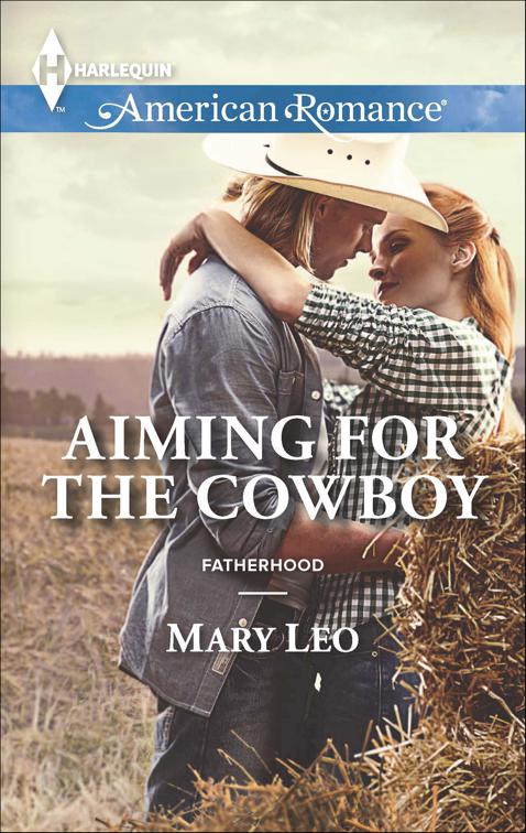 Aiming for the Cowboy, Fatherhood