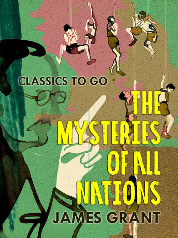 The Mysteries of All Nations, Classics To Go