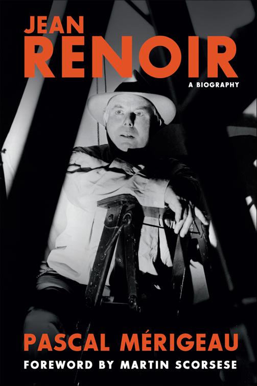 Jean Renoir: A Biography