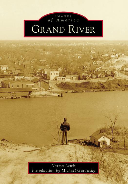 Grand River, Images of America
