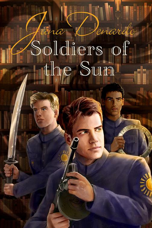 Soldiers of the Sun, Soldiers of the Sun