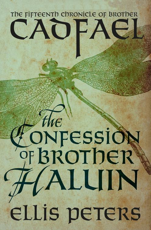 Confession of Brother Haluin, The Chronicles of Brother Cadfael