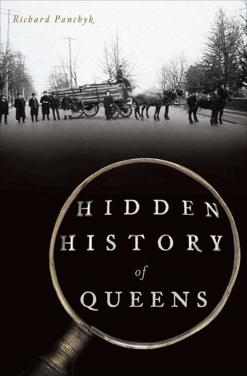 Hidden History of Queens, Hidden History