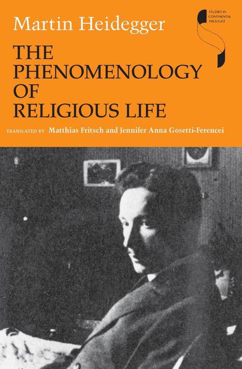 Phenomenology of Religious Life, Studies in Continental Thought