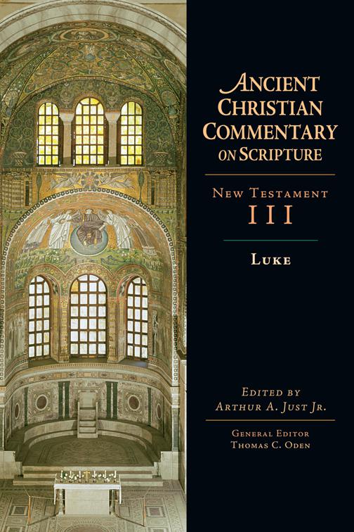 Luke, Ancient Christian Commentary on Scripture