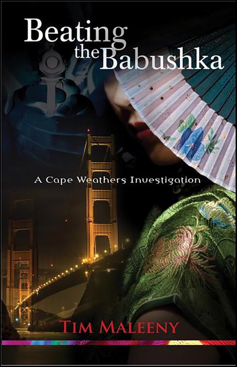 Beating the Babushka, Cape Weathers Mysteries