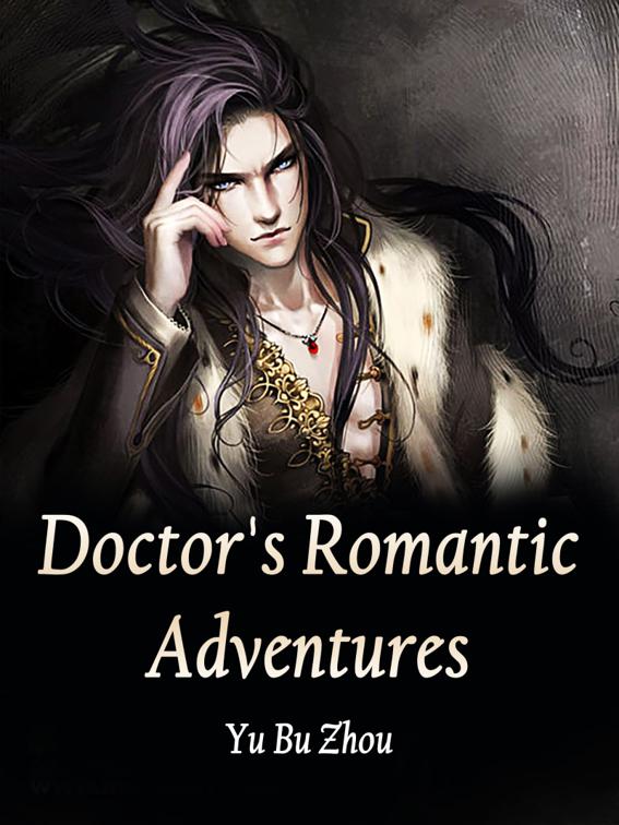 This image is the cover for the book Doctor's Romantic Adventures, Volume 7
